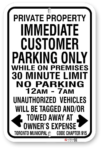 1cp104 immediate customer parking sign with time limit and hours open and toronto municipal code 915 made by all signs co