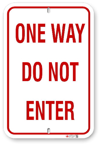 10W001 One Way Do Not Enter sign
