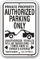 1ap002 authorized parking only with car being towed sign toronto municipal code chapter 915 by all signs co