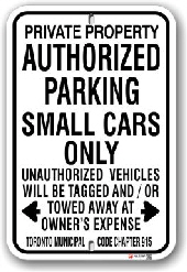 1ap006 authorized parking small cars only parking sign toronto standard municipal code chapter 915 by all signs co