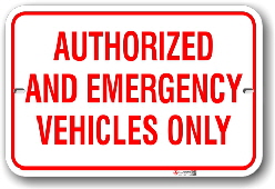 1av005 authorized and emergency vehicles only parking sign by all sign