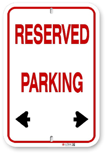 1EPR01 Basic Aluminum Reserved Parking sign