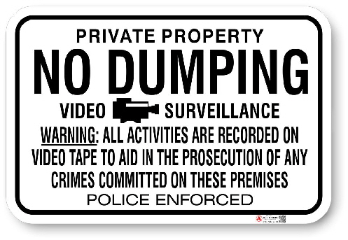 1ND002 No Dumping Video Surveillance with Warning sign Police Enforced 