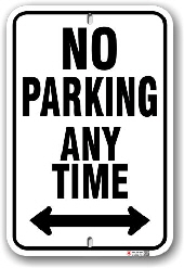 1np014 no parking any time with arrows both ways parking sign by all signs co