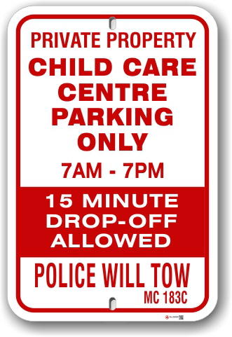 1npcc1 child care center parking only - police will tow - 15 minute drop off allowed