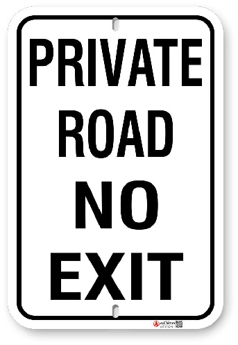 1PR001 Private Road No Exit sign