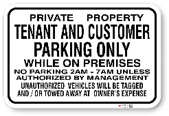1tcp01 tenant and customer parking only while on premises authorized by management made by all signs co